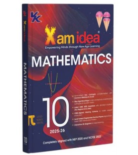 Xam Idea CBSE Mathematics Class 10 | Latest Edition