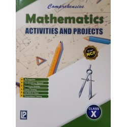 Comprehensive Mathematics Activities And Projects for Class