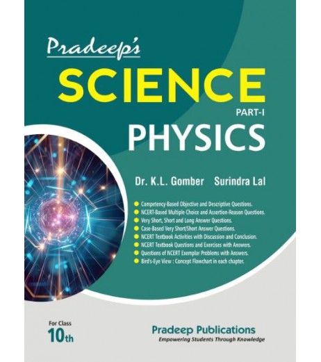 Pradeep Physics Chemistry and Biology Class 10 by K.L. Gomber| Latest Edition