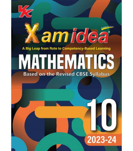 Xam Idea CBSE Mathematics Class 10 | 2023-24 Edition