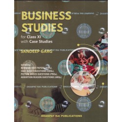 Business Studies  with case Studies CBSE Class 11 by