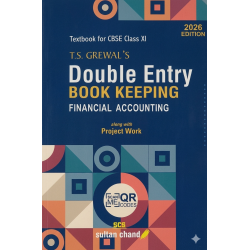T S Grewals Double Entry Book Keeping for CBSE Class 11 |