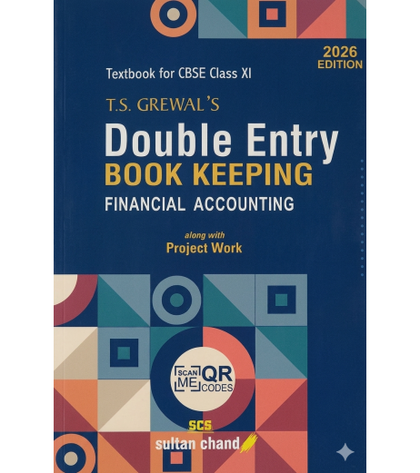 T S Grewals Double Entry Book Keeping for CBSE Class 11 | 2026 Edition