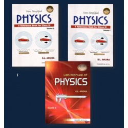 New Simplified Physics by S L Arora for CBSE Class 11 Set