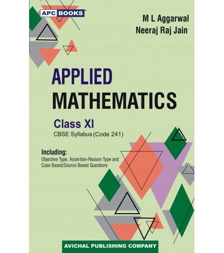 Applied Mathematics for CBSE Class 11 by M L Aggarwal 2023-24 edition