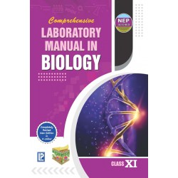 Comprehensive Lab Manual Biology Class 11