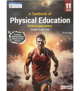 Full Marks Textbook Of  Physical Education Class 11 As Per NCF 2023 | Latest Edition