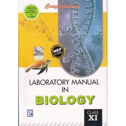 Comprehensive Lab Manual Biology Class 11