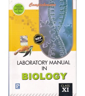 Comprehensive Lab Manual Biology Class 11