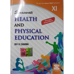 Saraswati Health And Physical Education CBSE Class 11