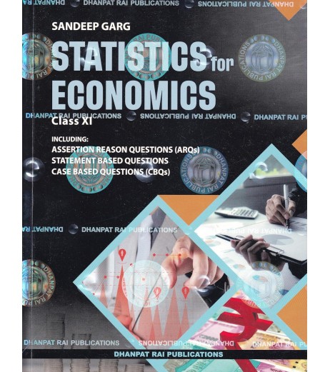 Statistics for Economics for CBSE Class 11 by Sandeep Garg | Latest Edition