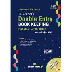 T S Grewals Double Entry Book Keeping for CBSE Class 11 |
