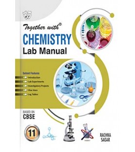 Together With Chemist Lab Manual for Class 11