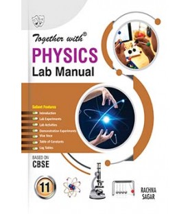 Together With Physics  Lab Manual for Class 11