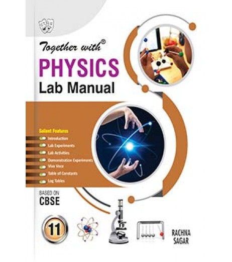 Together With Physics  Lab Manual for Class 11 Together With CBSE Class 11 - SchoolChamp.net