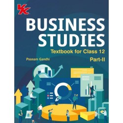 VK Business Studies for CBSE Class 12 Part I & II by Poonam Gandhi | Latest Edition