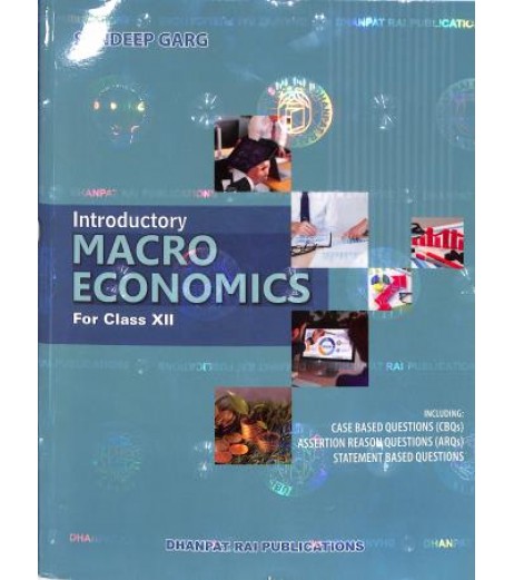 Introductory Macro Economics for CBSE Class 12 by Sandeep Garg | Latest Edition CBSE Class 12 - SchoolChamp.net