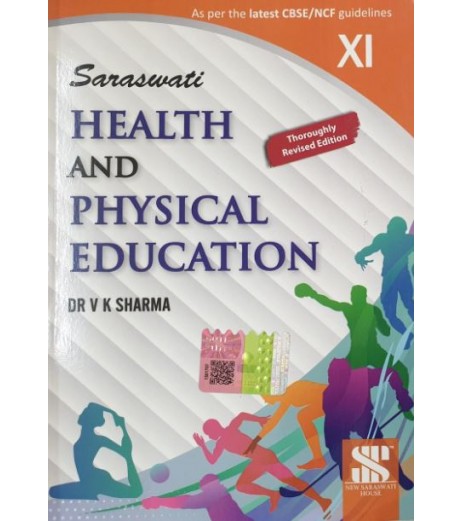 Saraswati Health And Physical Education CBSE/NCF Class 11