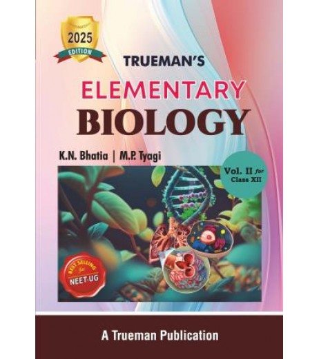 Trueman's Elementary Biology class 12 Vol-2 | 2025 Edition