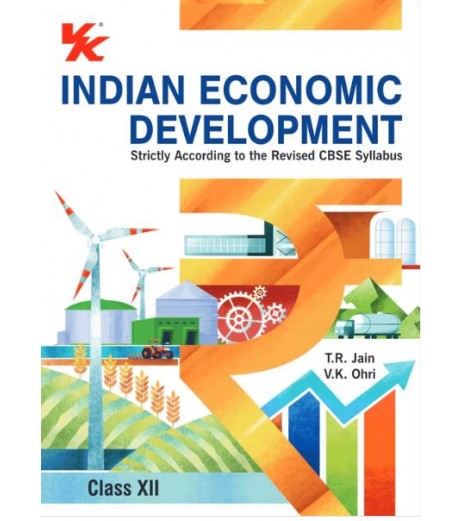 VK Indian Economic Development for CBSE Class 12 by T R Jain V K Ohri | Latest Edition DPS Class 12 - SchoolChamp.net