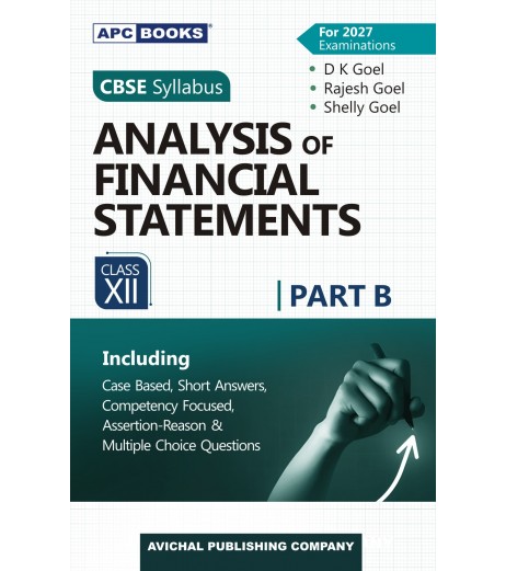 Accountancy Part B Analysis of Financial Statements for CBSE Class 12 by D K Goel | Latest Edition