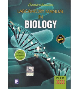 Comprehensive Lab Manual Biology class 12 | Latest Edition