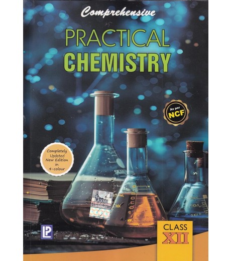 Comprehensive Practical Chemistry for Class 12 | Latest Edition Science - SchoolChamp.net