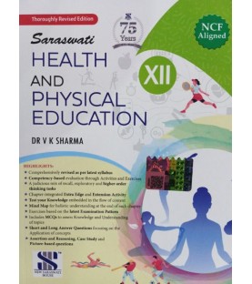 Saraswati Health And Physical Education CBSE/NCF  Class 12 | Latest Edition