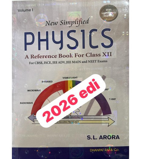 New Simplified Physics for CBSE Class 12 Set of 3 Books by S L Arora 
