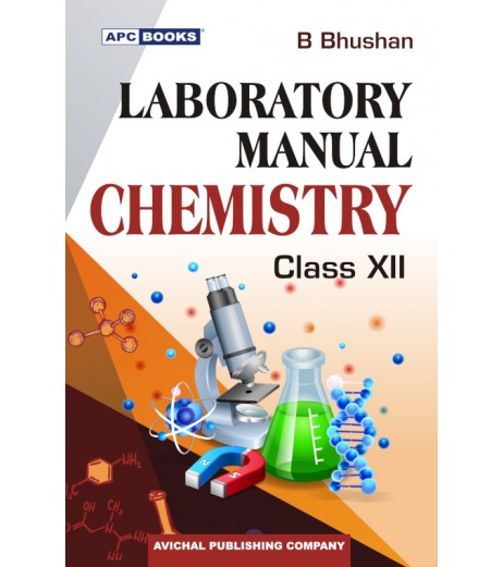 APC Laboratory Manual Chemistry Class 12 | Latest Edition