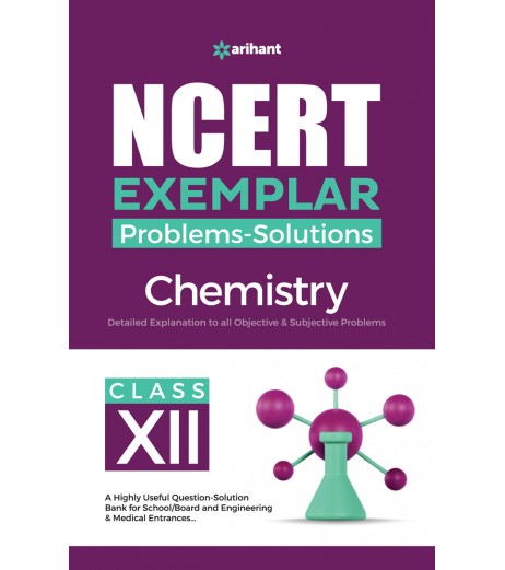 Arihant NCERT Exemplar Problems Solutions Chemistry Class 12
