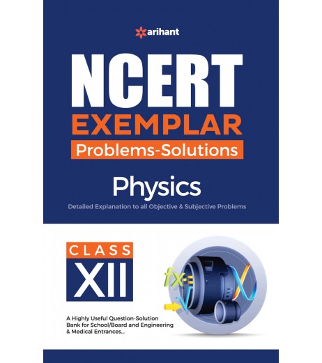 Arihant NCERT Exemplar Problems Solutions Physics Class 12