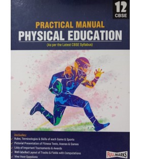 Full Marks Practical Manual Physical Education Class 12 | Latest Edition