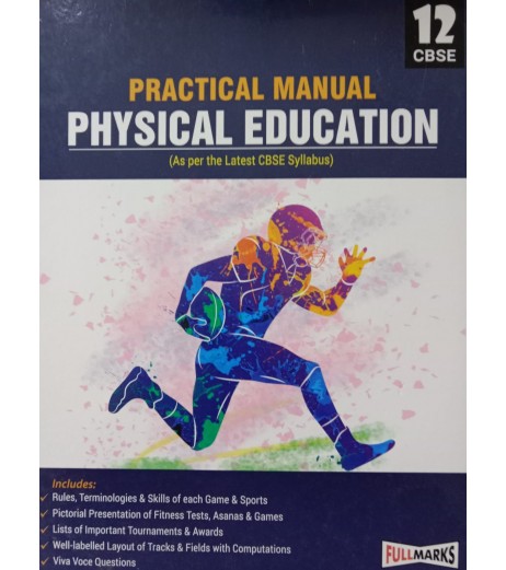 Full Marks Practical Manual Physical Education Class 12 | Latest Edition