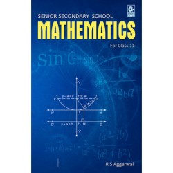 Mathematics for CBSE Class 11 by R S Aggarwal | Latest Edition