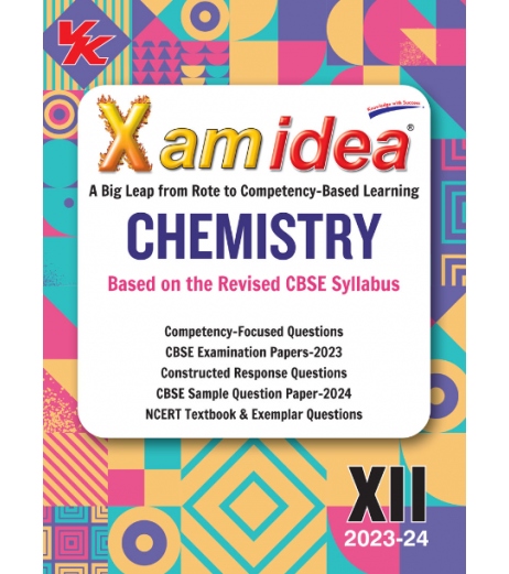 Xam idea Chemistry for CBSE Class 12 |2023-24 edition
