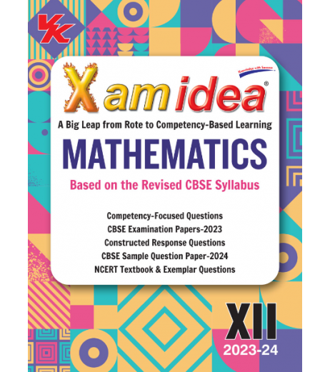 Xam idea Mathematics for CBSE Class 12 | 2023-24 edition