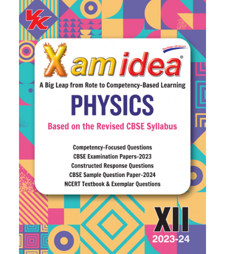 Xam idea Physics for CBSE Class 12 |  2023-24 edition