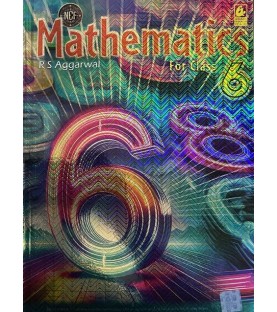 Mathematics for Class 6 by R S Aggarwal | Latest Edition