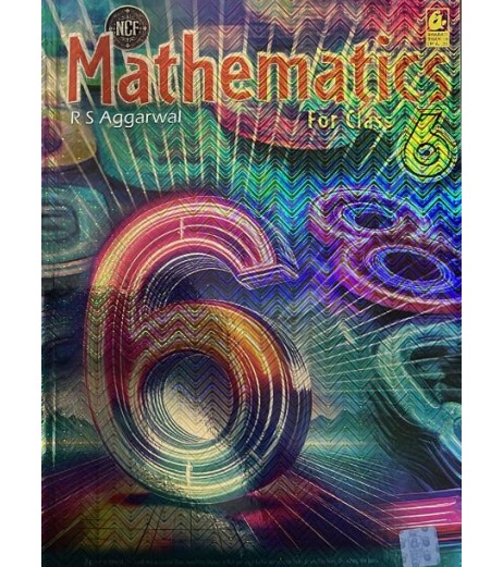 Mathematics for Class 6 by R S Aggarwal | Latest Edition DPS Class 6 - SchoolChamp.net