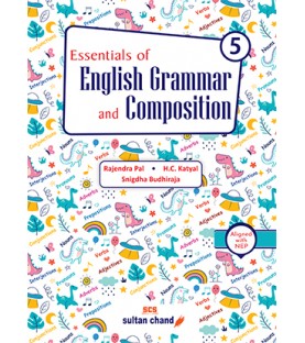 Essentials of English Grammar and Composition Class 5 