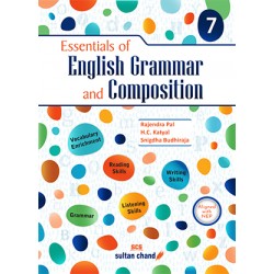 Essentials of English Grammar and Composition Class 7