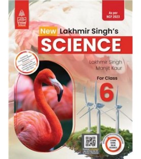 Lakhmir Singh Science Class 6 NEP 2020 