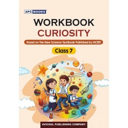 APC Curiosity  NCERT Science Workbook for Class 7 | Latest