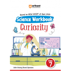 Arihant Workbook Science Curiosity  CBSE Class 7