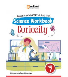 Arihant Workbook Science Curiosity  CBSE Class 7
