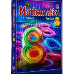 Mathematics for Class 8 Part -2 CBSE by R S Aggarwal Mathematics for Class 8 Part -2 CBSE by R S Aggarwal