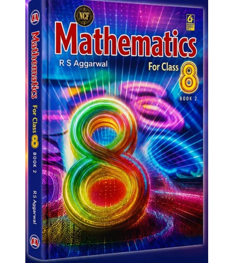 Mathematics for Class 8 Part -2 CBSE by R S Aggarwal Mathematics for Class 8 Part -2 CBSE by R S Aggarwal | 2026 Edition