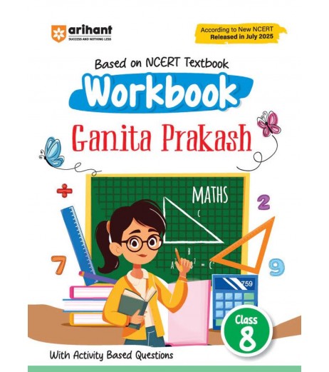 Arihant Ganita Prakash Mathematics Workbook CBSE Class 8