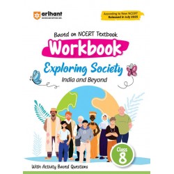 Arihant Workbook Social Science -Exploring Society India